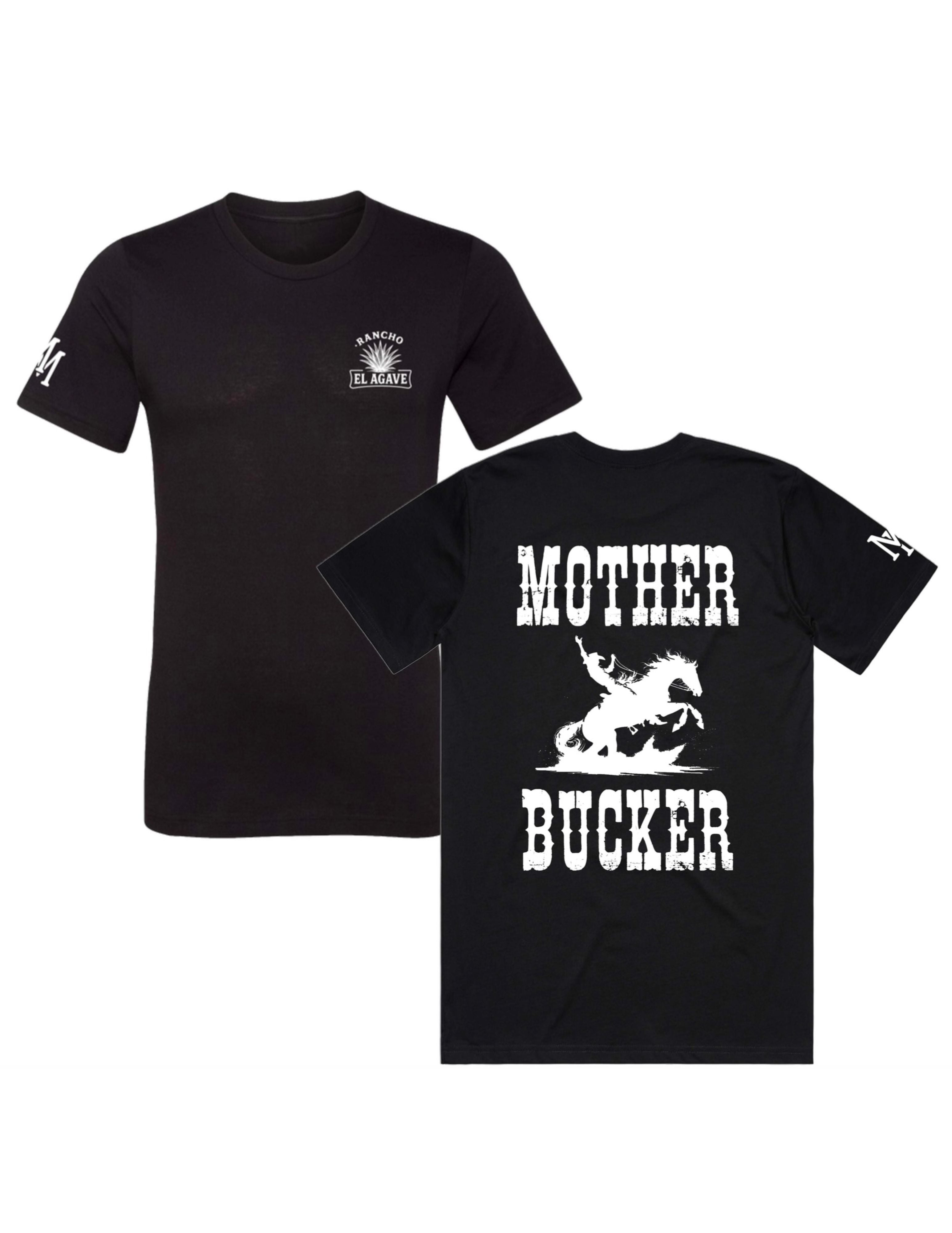 MOTHER BUCKER TEE